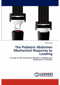 The Pediatric Abdomen Mechanical Response to Loading