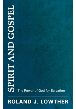 Spirit and Gospel