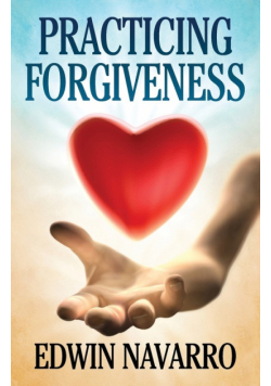 Practicing Forgiveness