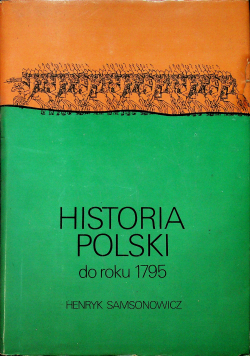Historia Polski do roku 1795