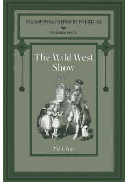 The Wild West Show