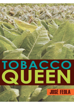 Tobacco Queen