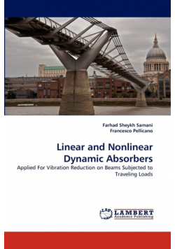 Linear and Nonlinear Dynamic Absorbers