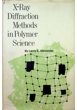 X ray Diffraction Methods in Polymer Science