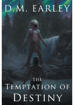 The Temptation of Destiny