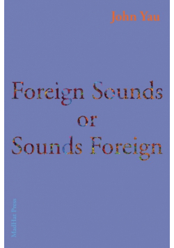 Foreign Sounds or Sounds Foreign