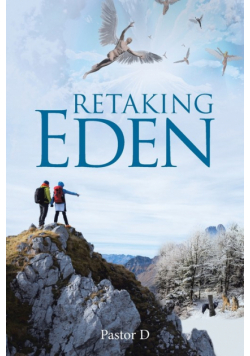 Retaking Eden