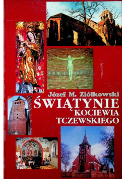 Świątynie Kociewia Tczewskiego