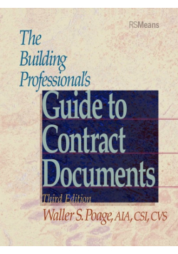 The Building Professional's Guide to Contracting Documents