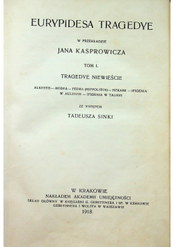 Eurypidesa Tragedye 1918 r