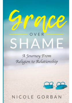 Grace Over Shame