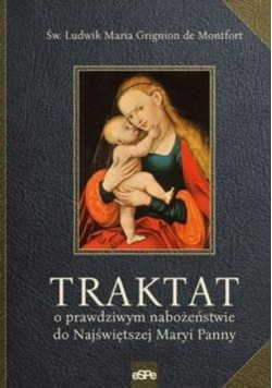 Traktat o prawdziwym nabożeństwie do NMP
