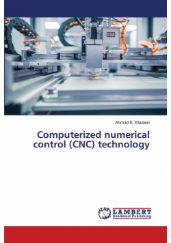 Computerized numerical control (CNC) technology