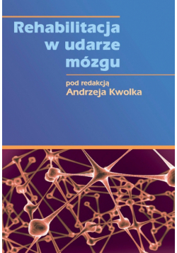 Rehabilitacja w udarze mózgu