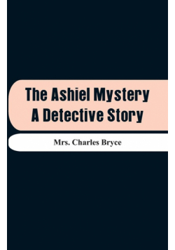 The Ashiel Mystery