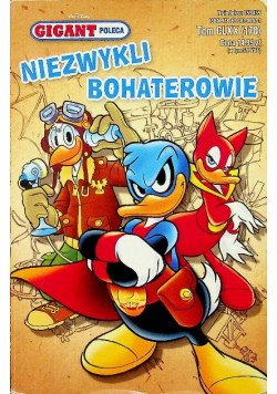 Gigant poleca Niezwykli bohaterowie