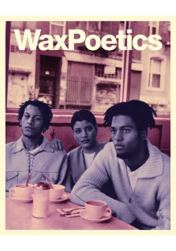 Wax Poetics Journal Issue 68 (Paperback)