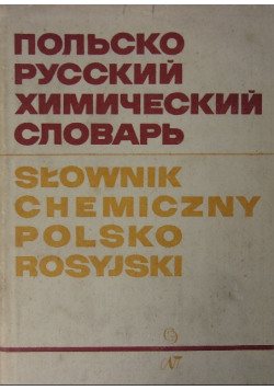 Słownik chemiczny polsko - rosyjski