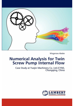 Numerical Analysis for Twin Screw Pump Internal Flow