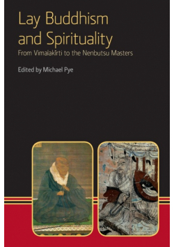 Lay Buddhism and Spirituality
