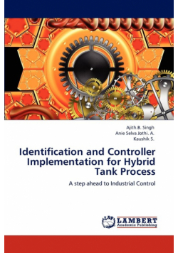 Identification and Controller Implementation for Hybrid Tank Process
