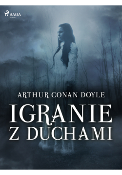 Igranie z duchami
