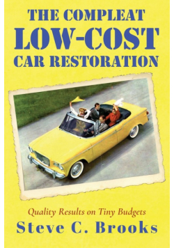 The Compleat Low-Cost Car Restoration