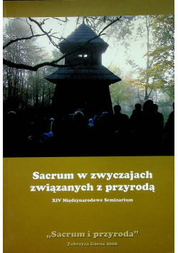 Sacrum w zwyczajach związanych z przyrodą
