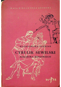 Cyrulik Sewilski Joachima Rossiniego