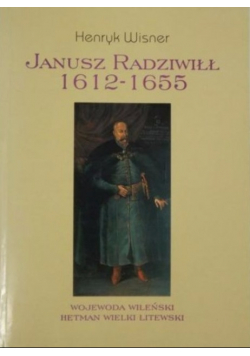 Janusz Radziwiłł 1612 1655