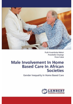 Male Involvement In Home Based Care In African Societies