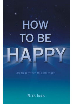 How to Be Happy