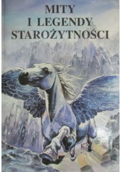 Mity i legendy starożytności