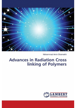 Advances in Radiation Cross linking of Polymers