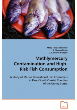 Methlymercury Contamination and High-Risk Fish Consumption