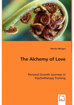 The Alchemy of Love