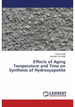 Effects of Aging Temperature and Time on Synthesis of Hydroxyapatite