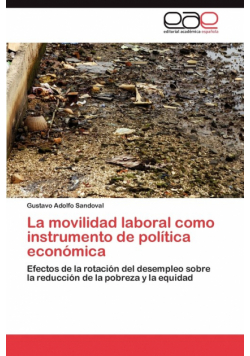 La movilidad laboral como instrumento de política económica