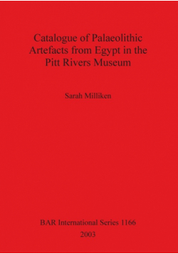 Catalogue of Palaeolithic Artefacts from Egypt in the Pitt Rivers Museum