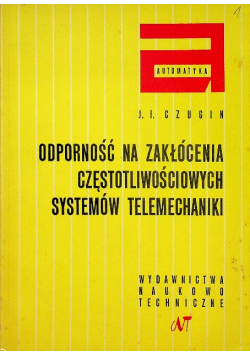 Odporność na zakłócenia częstotliwościowych systemów telemechaniki
