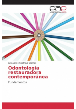 Odontología restauradora contemporánea