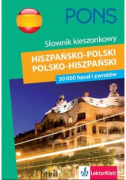 Kieszonkowy słownik polsko - hiszpański hiszpańsko - polski