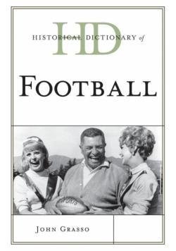 Historical Dictionary of Football
