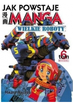 Jak powstaje manga Tom 6