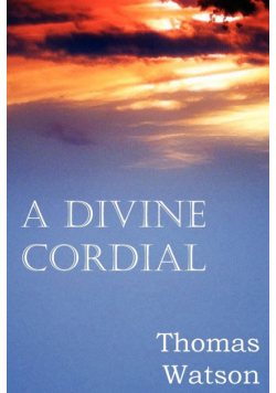 A Divine Cordial