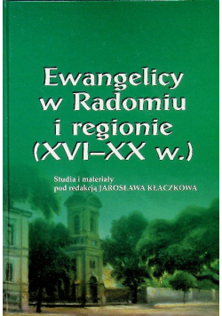 Ewangelicy w Radomiu i regionie