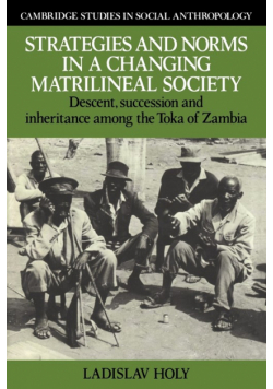 Strategies and Norms in a Changing Matrilineal Society