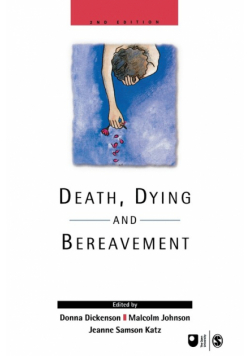 Death, Dying and Bereavement