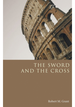 The Sword and the Cross