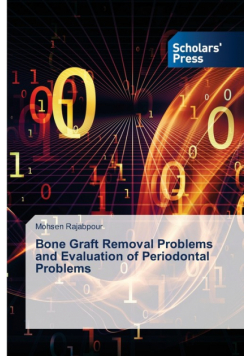 Bone Graft Removal Problems and Evaluation of Periodontal Problems